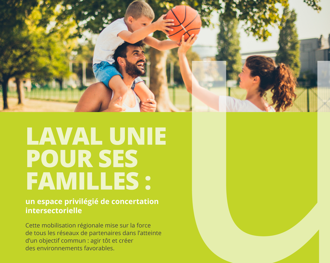 Laval unie pour ses familles, un espace privilégié de concertation intersectorielle